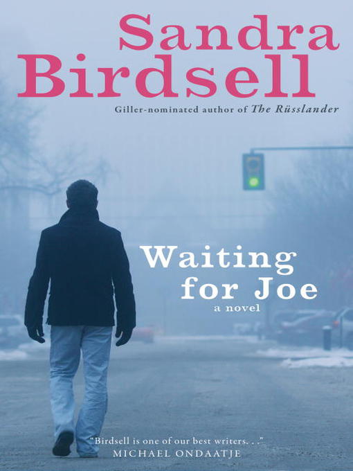 Title details for Waiting for Joe by Sandra Birdsell - Available